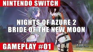 Nights of Azure 2: Bride of the New Moon Nintendo Switch Gameplay #1 (Prologue)