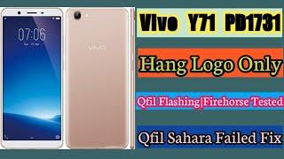 Vivo Y71 PD1731 Hang Logo|QFIL Flashing With Tested Prog Emmc Firehorse File For Sahara Failed Error