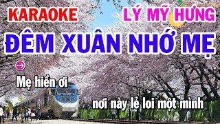 Karaoke Đêm Xuân Nhớ Mẹ || Lý Mỹ Hưng