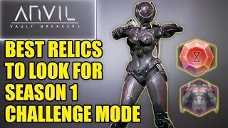 BEST New Relics Anvil Vault Breakers Season 1, Best Starting Guns & More