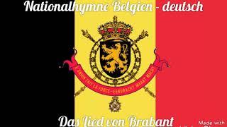 Das Lied von Brabant (Nationalhymne Belgien)