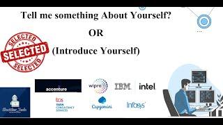 Tell me about yourself | How to introduce yourself For MNCS |#fresher#Experience #tips