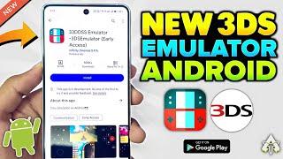  TESTING 33DDSS EMULATOR ANDROID - NEW 3DS EMULATOR ON PLAYSTORE?