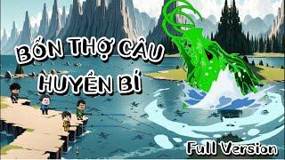 Full Version | Bốn Thợ Câu Huyền Bí | SoupSoup