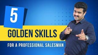 5 basic skills for Sales professional | Naveen Inspires #Sales #sellingskills #skills #business