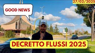 Italy Work Permit Update 2025 || Decreto Flussi 2025 || 27/02/25