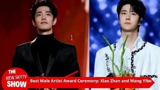 Best Male Artist Ceremony: Two Kings Gathered, First Place: Xiao Zhan and Wang Yibo