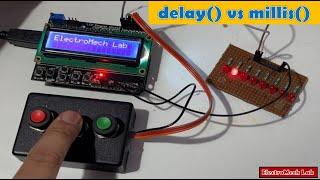 Difference between Arduino Delay() & Millis() function | Hindi