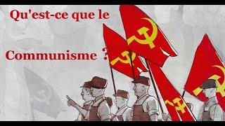 Qu'est-ce que le COMMUNISME ? #1