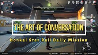 Honkai Star Rail Daily Mission : The Art of Conversation