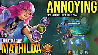 MATHILDA BEST BUILD 2024 | BUILD TOP GLOBAL MATHILDA GAMEPLAY | MOBILE LEGENDS