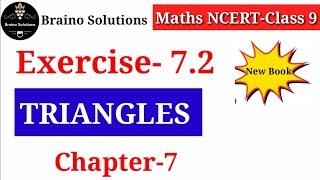 Class 9 Triangles IEx 7.2 I Chapter 7 I Ncert I