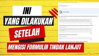 CARA MELAKUKAN TINDAK LANJUT SETELAH MENGISI FORMULIR TINDAK LANJUT OBSERVASI