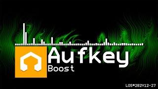 Aufkey - Boost (LMMS Opus)