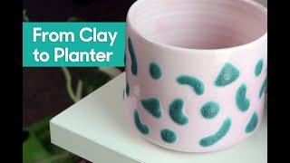 From Ball of Clay to Planter • Wheel Throwing