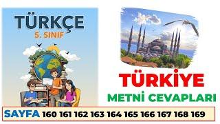 Türkiye Şiiri 5 Sınıf Türkçe Ders Kitabı Sayfa 160 161 162 163 164 165 166 167 168 169 Cevapları