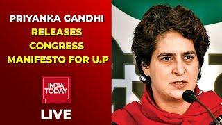 Priyanka Gandhi Releases Congress Manifesto For U.P  Live | Priyanka Gandhi Live | UP Election 2022