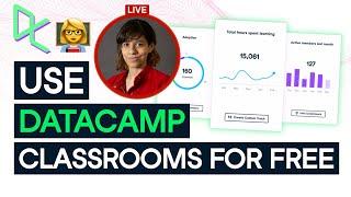 How to use Free DataCamp Classrooms for Teaching