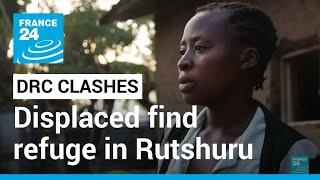 After clashes in eastern DRC, displaced find refuge in Rutshuru schools • FRANCE 24 English