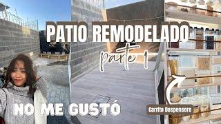 REMODELACIÓN DE PATIO XX OPERACIÓN FALLIDA + CARRITO DESPENSERO