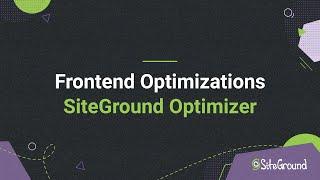 Speed Optimizer plugin by SiteGround - Frontend Optimizations