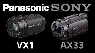 Panasonic HC-VX1/HC-VX1 vs Sony FDR-AX33