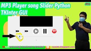 MP3 Player song Slider Python TKInter GUI