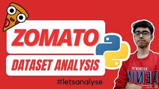 Zomato Dataset Analysis | Exploratory Data Analysis | Kaggle Dataset | Python Programming