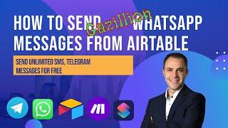 Send Free WhatsApp and Telegram Messages from AirTable