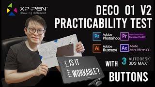 XP Pen Deco 01 v2 Detail Review with + Photoshop, Illustrator, Premiere Pro, After Effects, 3Ds Max