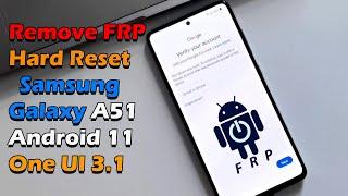 Hard Reset & Remove FRP Lock Samsung Galaxy A51| Latest Security Updates