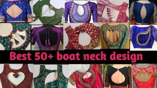 Best 50|| boat neck design || blouse designs new model || blouse design || blauj dizain