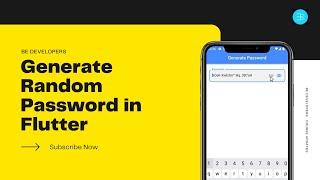 How to generate secure and random password in flutter with UI and password show/hide toggle button.