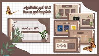 Aesthetic ppt #5 Brown animated slide l FREE TEMPLATE