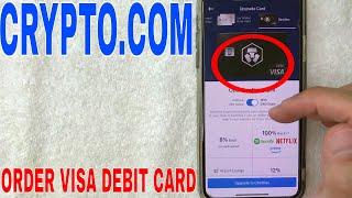  How To Order Apply For Crypto.com Visa Debit Card 