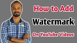 YouTube Channel Branding | How to Add Watermark on YouTube Videos | How to Make Watermark Logo