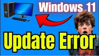 How to Fix Windows 11 Update Error