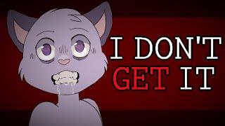 I DON'T GET IT | Animation meme