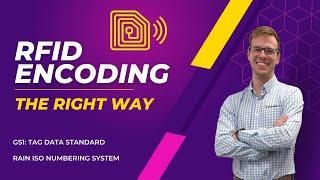 RFID Encoding | Schemes & Standards