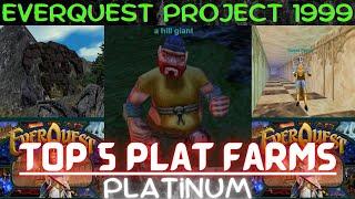 EQ P99 TOP 5 PLAT FARM CAMPS / EverQuest Project 1999 best plat farming camps in the game (green)