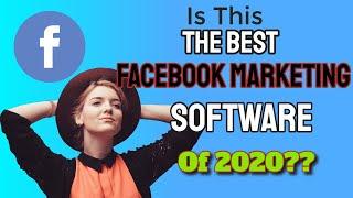 Facebook Marketing Software 2020 [Best Facebook Marketing Software]