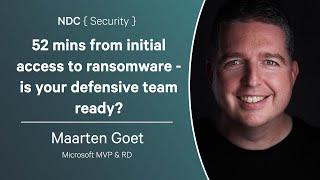 52 mins from initial access to ransomware - is your defensive team ready? - Maarten Goet