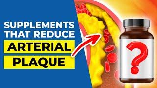 TOP 4 Supplements that Reduce Arterial Plaque