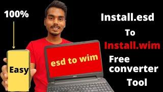 [ EASY ] How to convert esd to wim file on windows 10 | esd to wim converter tool