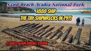 The Tay Shipwreck Sand Beach Acadia National Park Bar Harbor, Maine