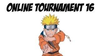 Naruto Shippuden Ultimate Ninja Storm 3 - Online Tournament 16