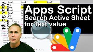 Search Active Sheet Google apps script lesson Search Active Sheet to find matching text results