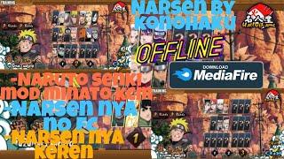 UPDATE LAGI!!! | Naruto Senki Mod The Last Fixed by KonohaKu | Mod Minato KCM