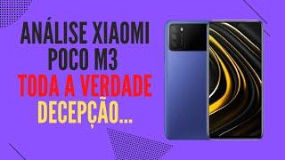 ANÁLISE SINCERA XIAOMI POCO M3 | TODA A VERDADE - DECEPÇÃO!