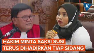 Hakim Dalami Motif Pembunuhan Brigadir J, Minta Susi ART Sambo Hadir Tiap Sidang